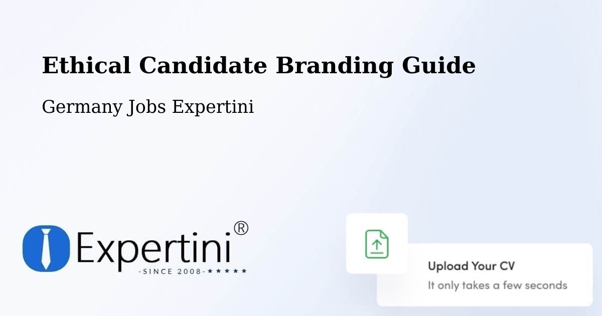 Ethical Candidate Branding Guidelines – Sinzig - Germany Jobs Expertini