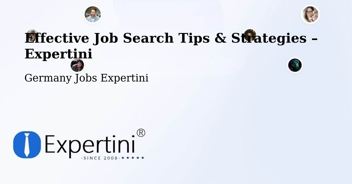 Job Search Tips & Strategies for Job Seekers – Sinzig - Sinzig, Germany Jobs Expertini