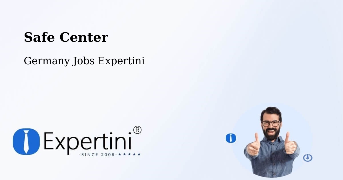 Safety Center – Sinzig - Germany Jobs Expertini